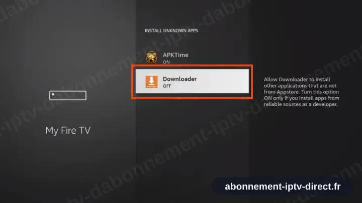Downloader basculé sur activé dans la liste des installations inconnues